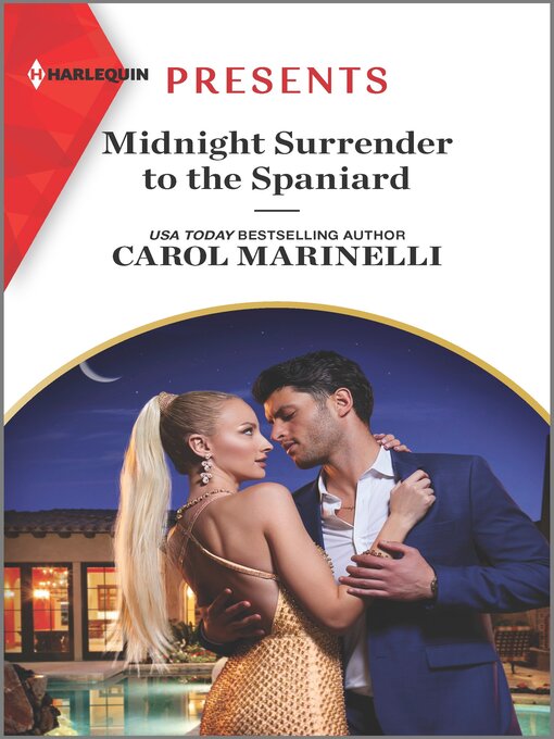 Title details for Midnight Surrender to the Spaniard by Carol Marinelli - Available